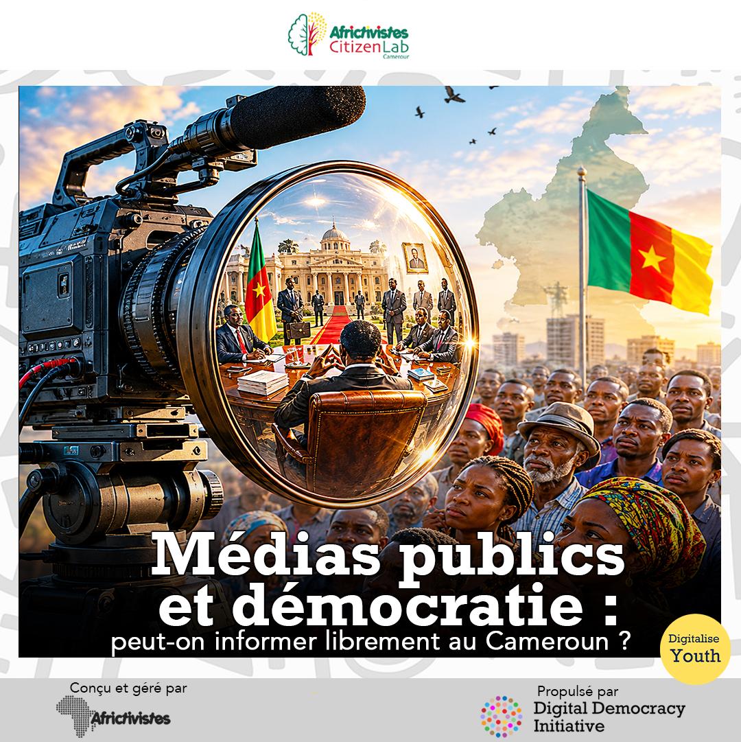 Médias publics et démocratie : peut-on informer librement au Cameroun ? 
